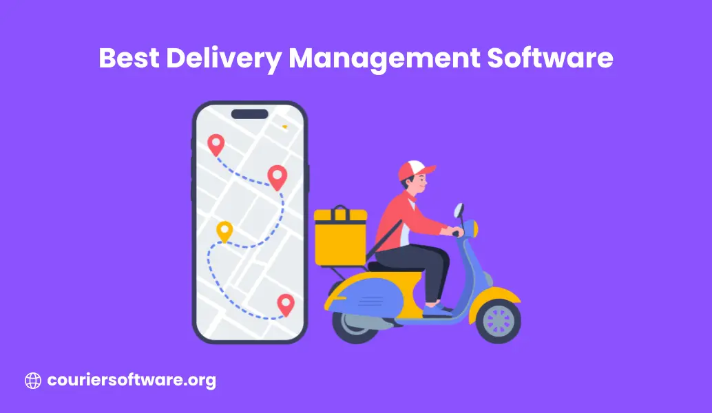 Best delivery management software